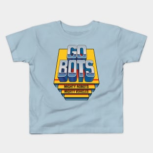 Go....Bots Kids T-Shirt